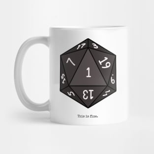 Nat 1 Crit Fail - This is Fine - DnD Inspired Mug